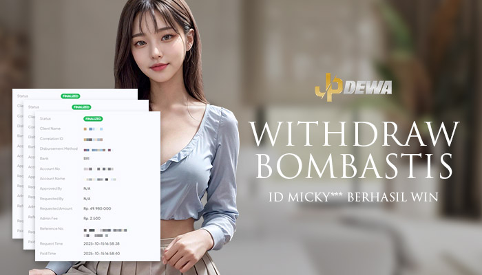 Withdraw Bombastis : ID Micky*** Berhasil Win